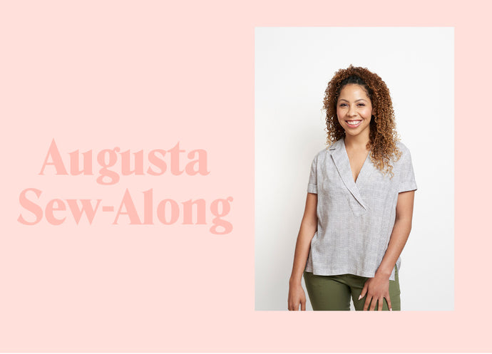 Get Ready for the Augusta Sew-Along!