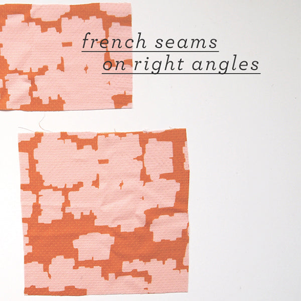 French Seams on Right Angles